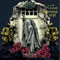 La Debauche Good Mourning