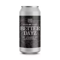 Eastside Better Dayz